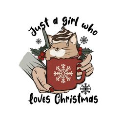 Girl Loves Christmas Sublimation