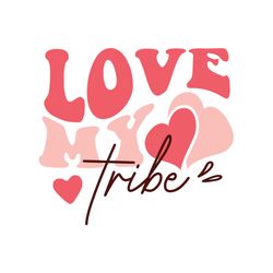 Love My Tribe
