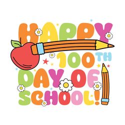 Happy 100Th Day of School Bundle