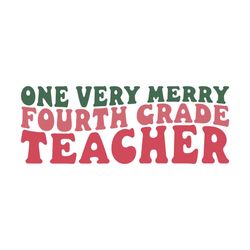 One Very Merry Fourth Grade Teacher
