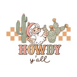 Howdy Y'all PNG Sublimation