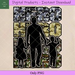 Dad Hero Camo Father's Day Sublimation