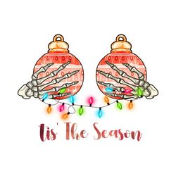 Tis' the Season Christmas Skeleton