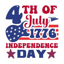 4th of July 1776 Independence Day Svg