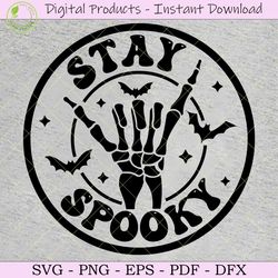 Stay Spooky Halloween Skeleton Hand SVG