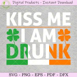 Kiss Me I Am Drunk St Patrick's Day SVG