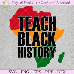 Teach Black History SVG TShirt Design