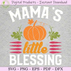 Mama's Little Blessing Thanksgiving SVG