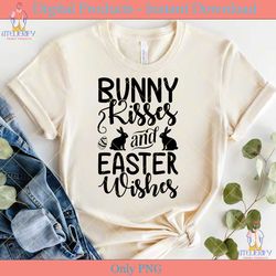 Bunny Kisses and Easter Wishes SVG Shirt