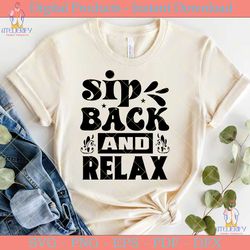 sip back and relax svg
