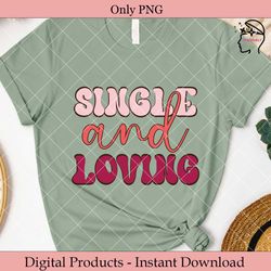 Single and Loving Sublimatio