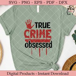 True Crime Obsessed.