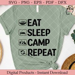 Eat Sleep Camp Repeat.