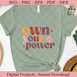 Own Your Power SVG.
