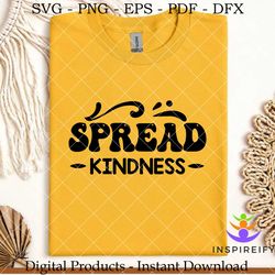 Spread Kindness  Kindness SVG