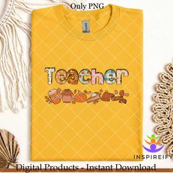 Teacher Sublimation Fall Vibes PNG
