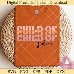 Child of God – Retro Inspirational SVG