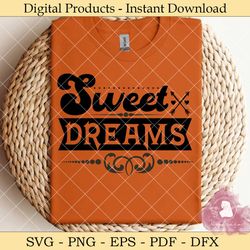 Sweet Dreams Baby SVG