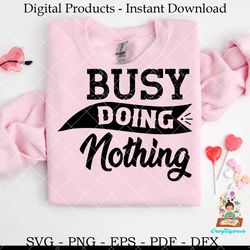 Busy Doing Nothing – Anti Social SVG