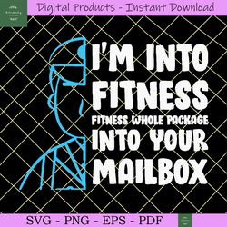 i'm into fitness into your mailbox