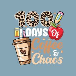Retro 100 Days of Coffee And Chaos SVG