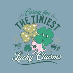 Caring For The Tiniest Lucky Charms SVG