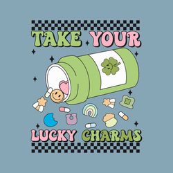 Take Your Lucky Charms Saint Patrick SVG