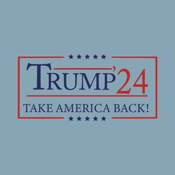 Trump 2024 Take America Back SVG