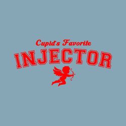 Cute Cupids Favorite Injector SVG