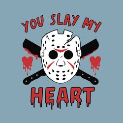 You Slay My Heart Horror Valentines Day SVG