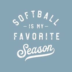 Softball is my Favorite Season svg, Softball Mom png, Softball shirt, Softball Team, Cricut Cut File, eps, dxf, png,