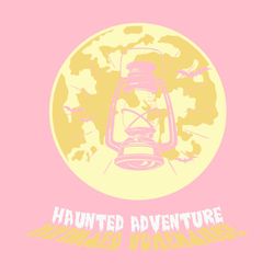 Haunted Adventure