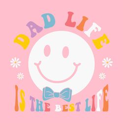 Dad Life is the Best Life Retro Papa