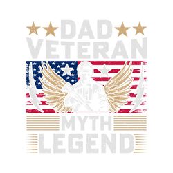 Dad Veteran Myth Legend Veteran TShirt