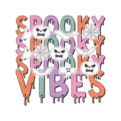 Spooky Vibes Halloween SVG Sublimation