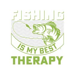 Fishing is My Best Therapy Fishing Shirt