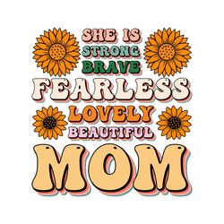 She is Strong Mother's SVG Sublimation