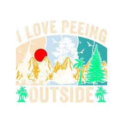 I Love Peeing Adventure Hiking TShirt