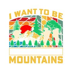 I Want to Be Vintage Hiking SVG TShirt