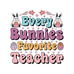Every Bunnies Easter SVG Sublimation