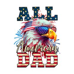 All American Dad Png, 4th of July Png