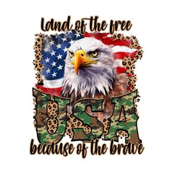 Land of the Free Because of the BravePNG