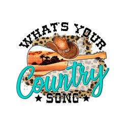 Whats Your Country Song Png