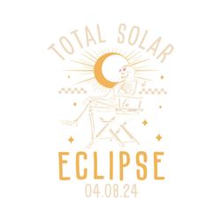 Solar Eclipse 2024 Svg,Cool Skeleton Svg