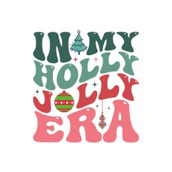Retro Christmas, in My Holly Jolly Era