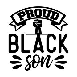 Proud Black Son Svg Crafts Cutting Files