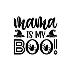 Mama is My Boo Halloween Gifts Shirt