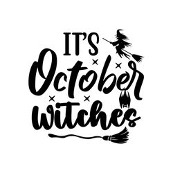 It's October Witches Halloween Gifts