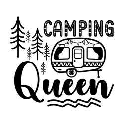 Camping Queen Adventure Life Svg