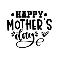Happy Mothers Day Svg Gift Cut File